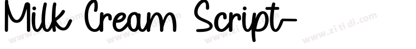 Milk Cream Script字体转换